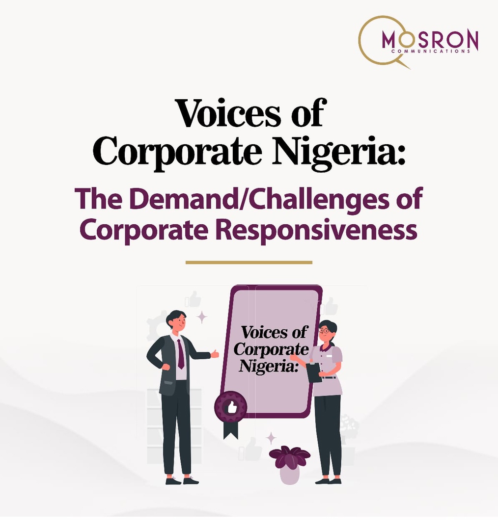 Voices of Corporate Nigeria: The Demand/Challenges of Corporate Responsiveness