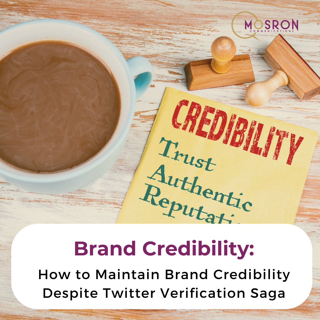 How to Maintain Brand Credibility Despite Twitter Verification Saga